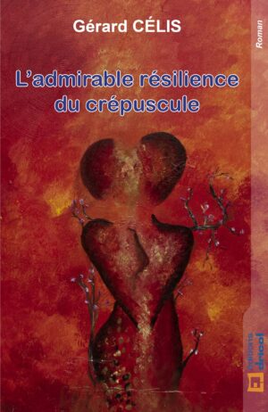 L'admirable résilience du crépuscule