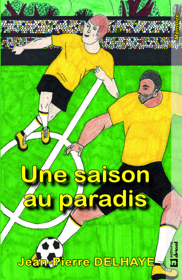 Une saison au paradis